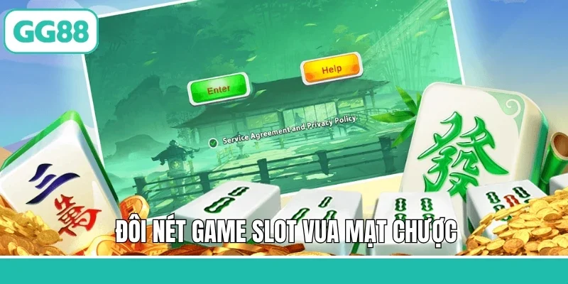Đôi nét game slot Vua Mạt Chược